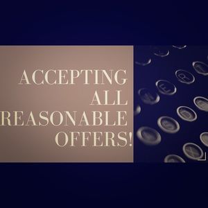 I accept all reasonable offers!